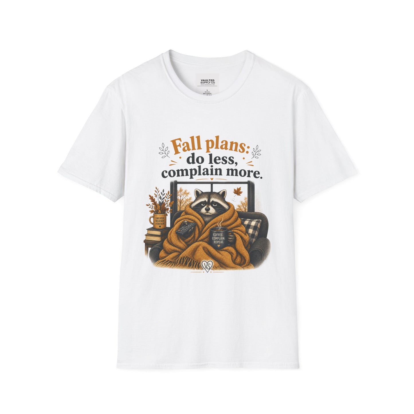 Fall Plans Raccoon Tee — "Fall plans: do less, complain more."