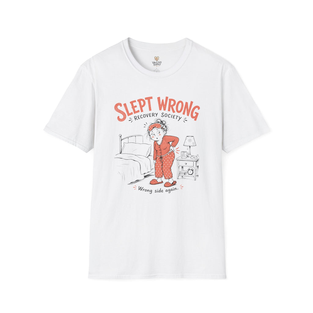 Slept Wrong T-Shirt