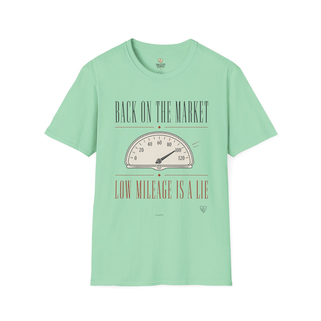 Back on the Market T-Shirt