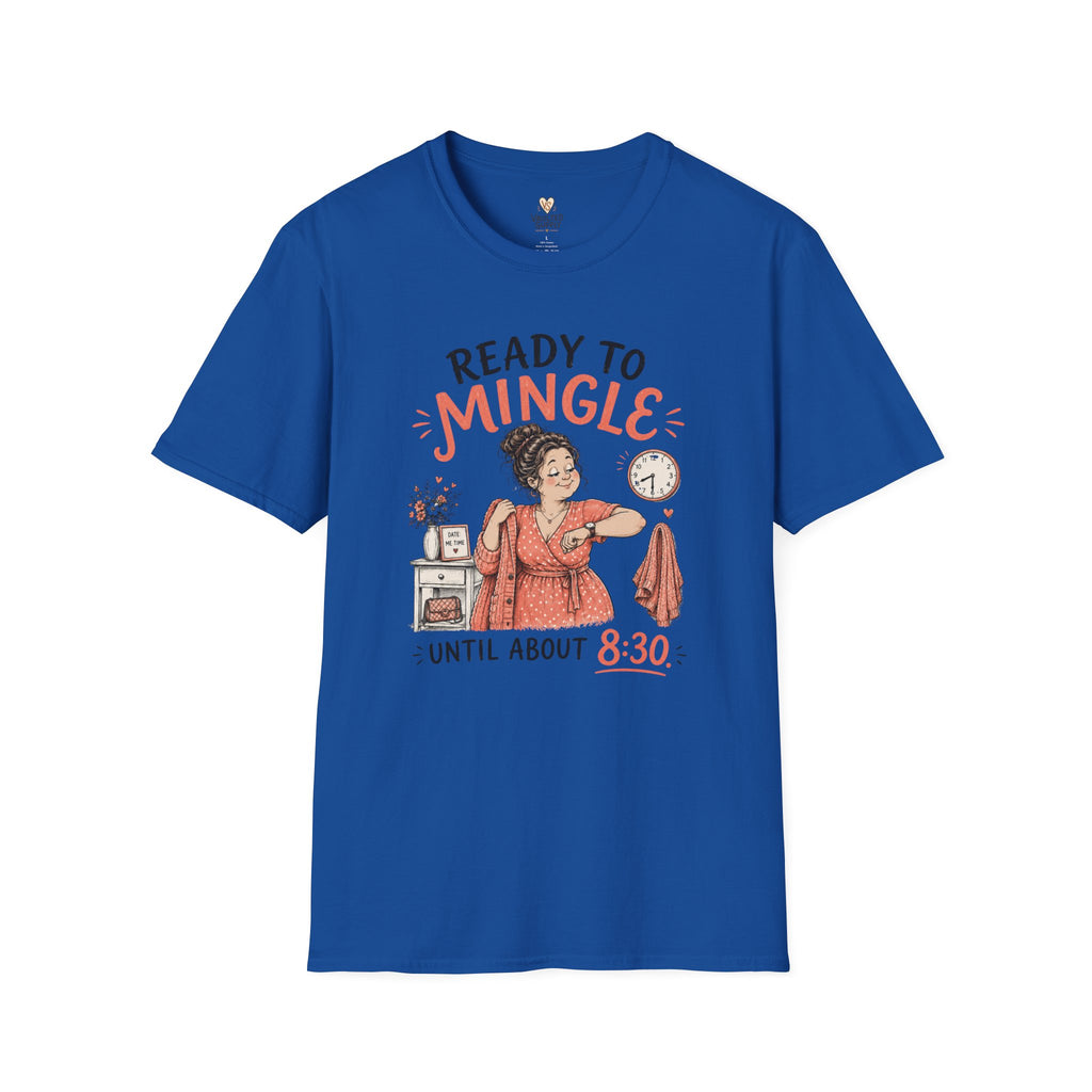Ready to Mingle T-Shirt