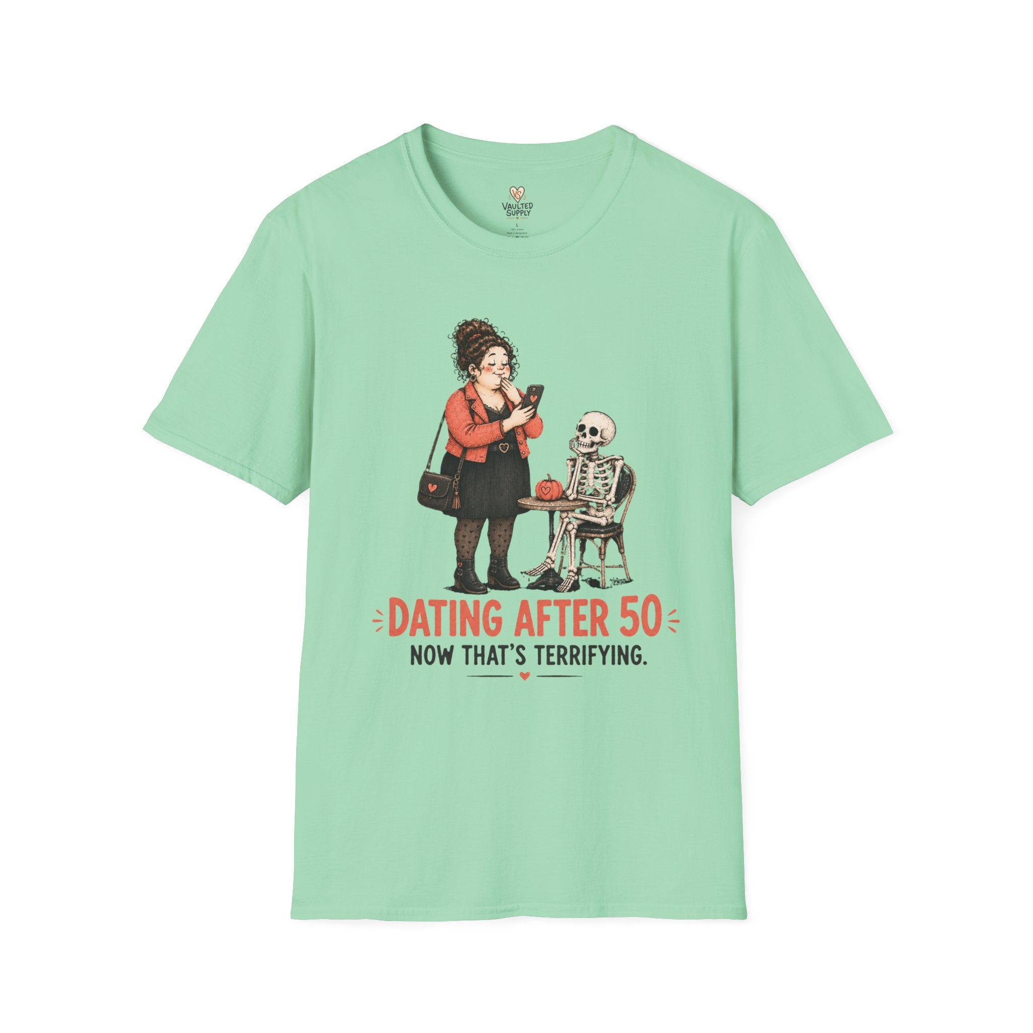 Now That's Terrifying T-Shirt