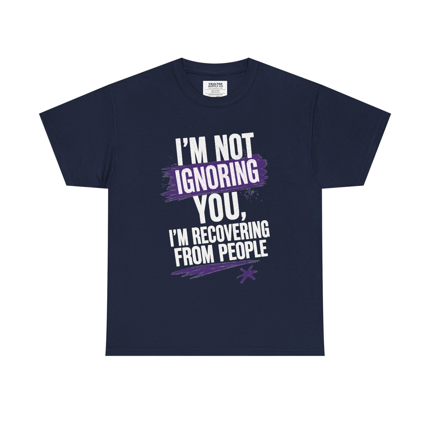 Recovery From People Tee – "I'm Not Ignoring You, I'm Recovering From People" Graphic T-Shirt