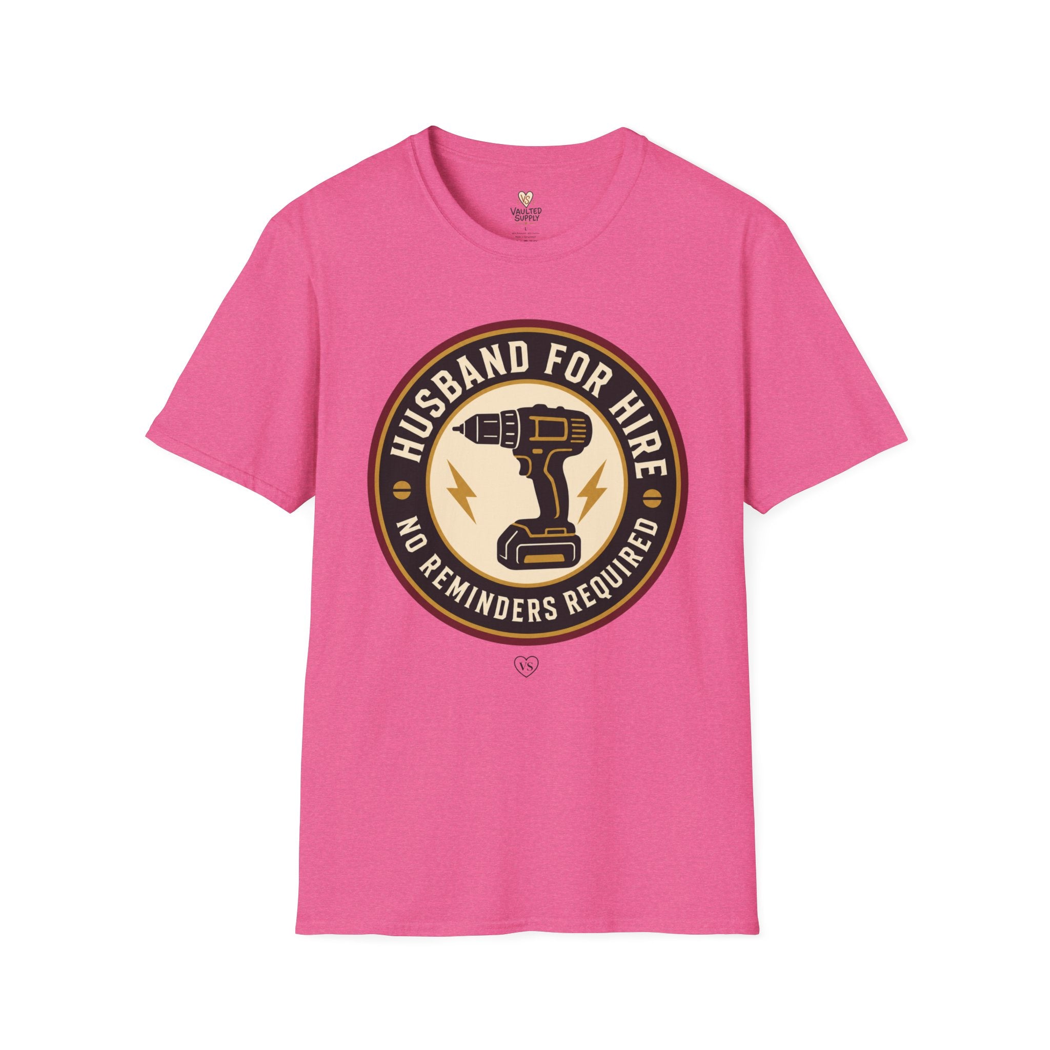Husband for Hire T-Shirt