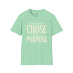Choose on Purpose T-Shirt