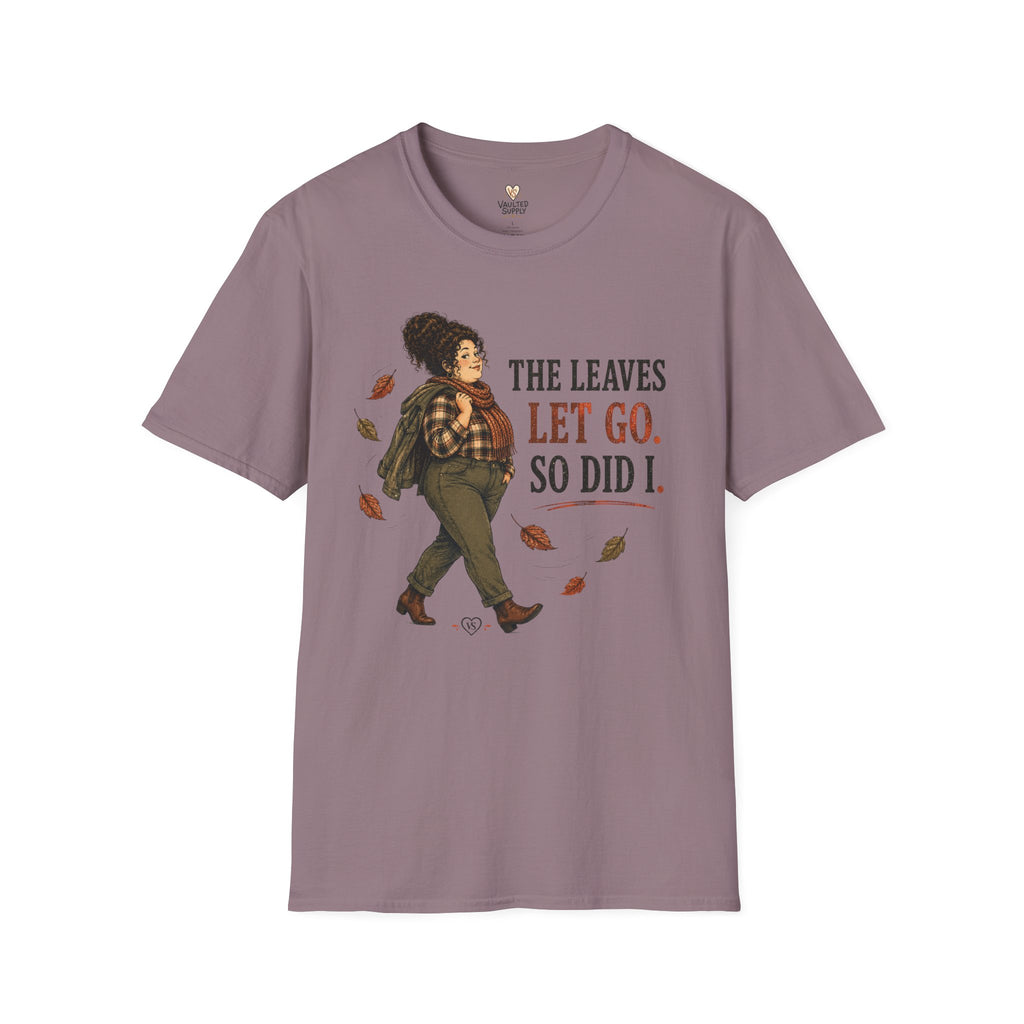 Leaves Let Go T-Shirt