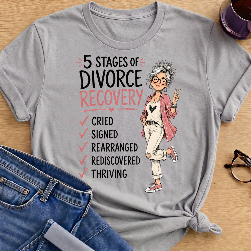 5 Stages of Divorce T-Shirt - Sport Grey