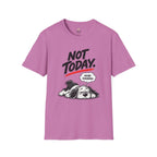 Maybe Tomorrow T-Shirt