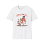 Coffee for One T-Shirt