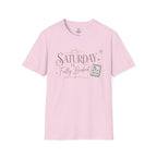 Saturday Is Fully Booked T-Shirt