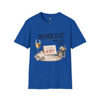 Late Dinner T-Shirt
