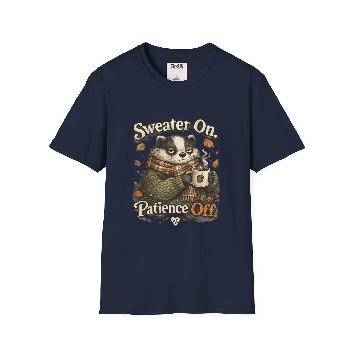 Sweater On Patience Off T‑Shirt — Cozy Autumn Raccoon Graphic Tee