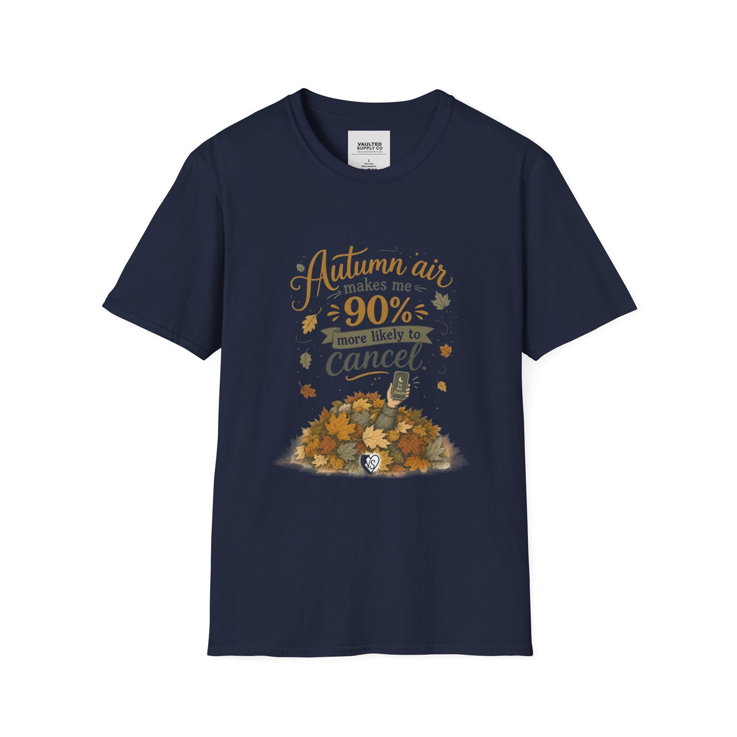 T-Shirt — "Autumn air makes me 90% more likely to cancel" Cozy Fall Graphic Tee