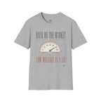 Back on the Market T-Shirt