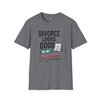 Divorce Looks Good On My Schedule T-Shirt