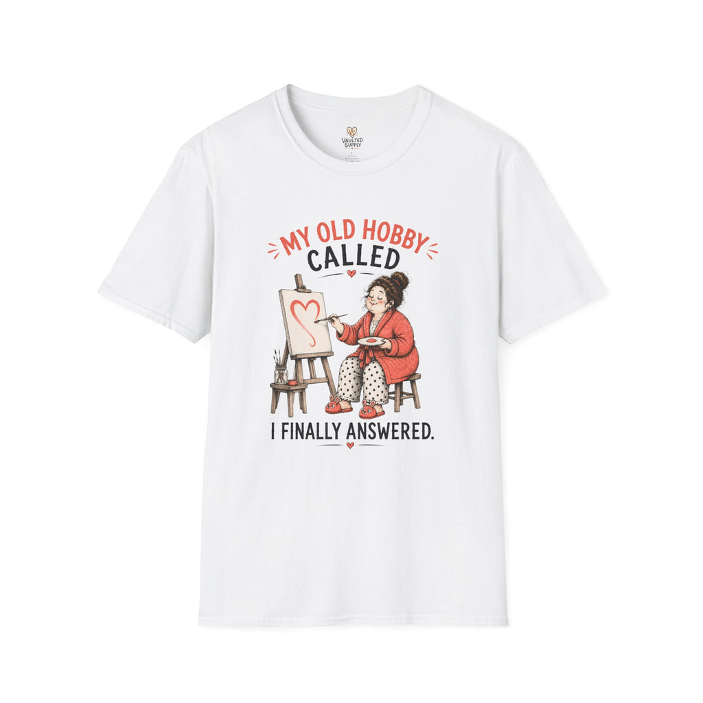 My Old Hobby Called T-Shirt