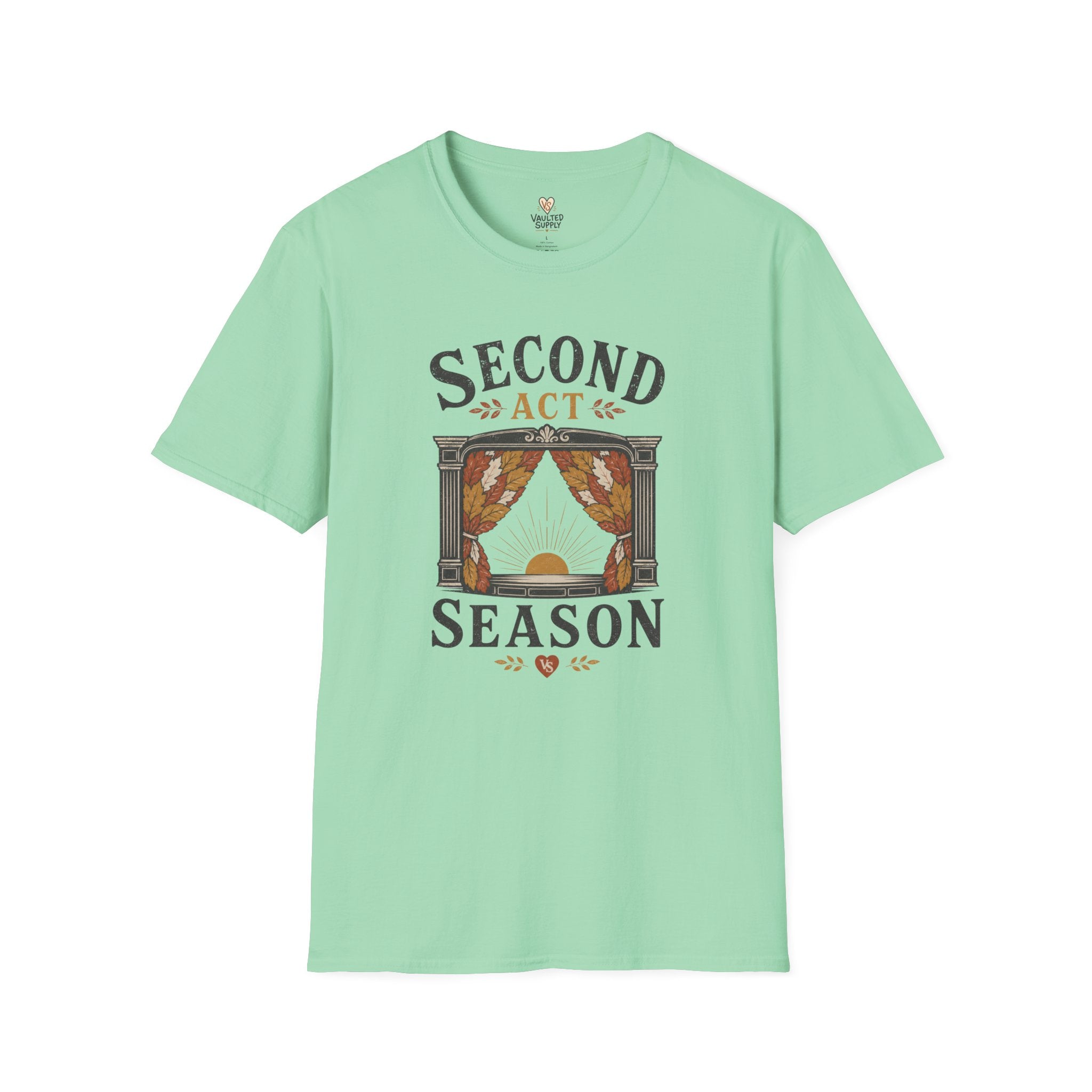 Second Act T-Shirt