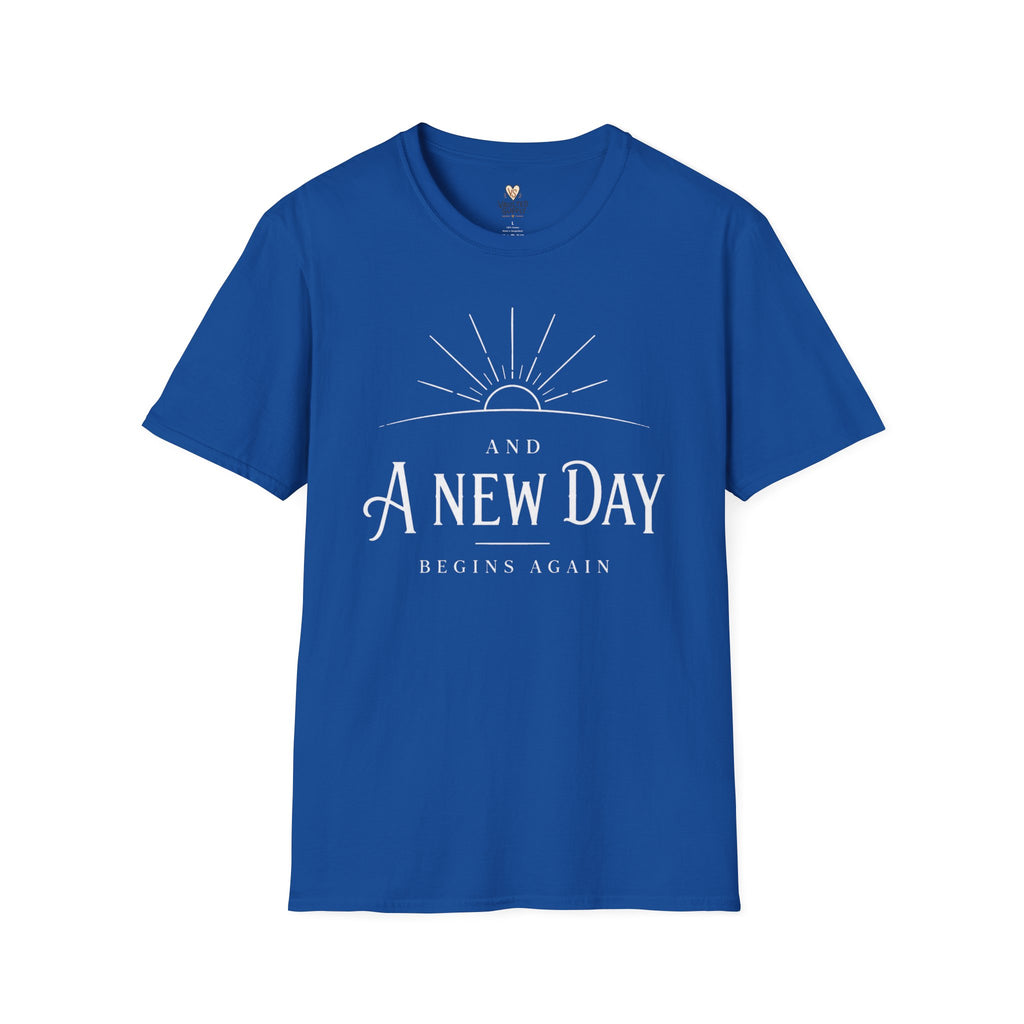 New Day Begins Again T-Shirt