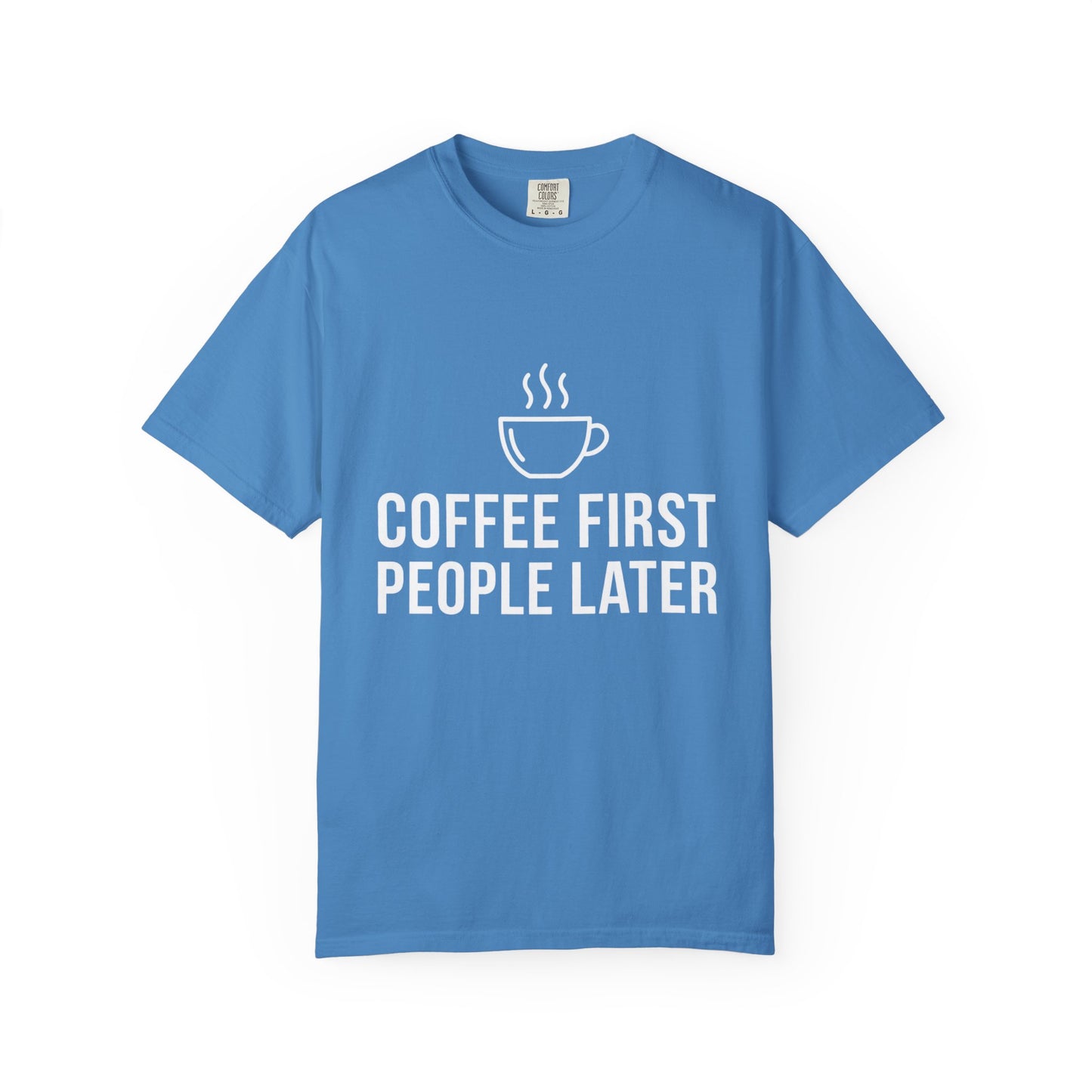 Coffee First People Later T-Shirt — Soft Vintage Tee