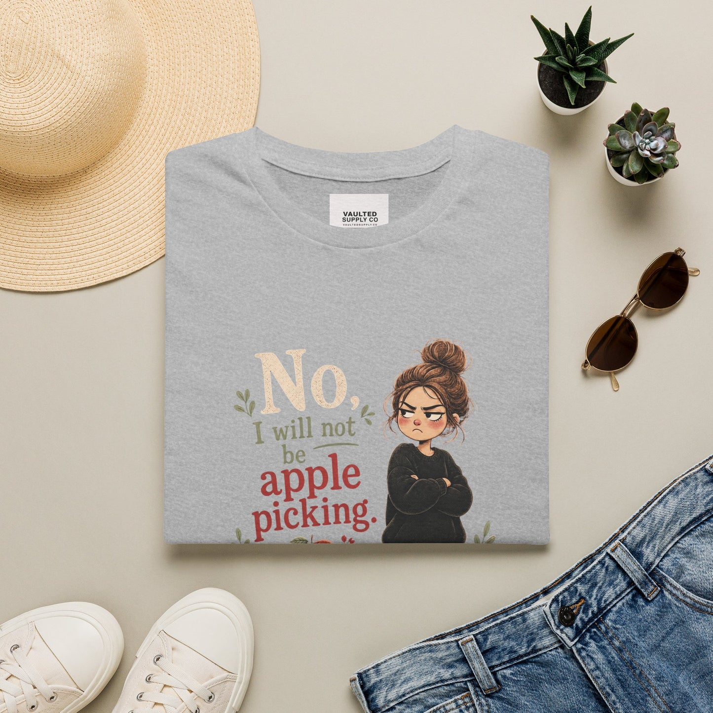 T-Shirt — "No, I will not be apple picking" Fall Graphic Tee