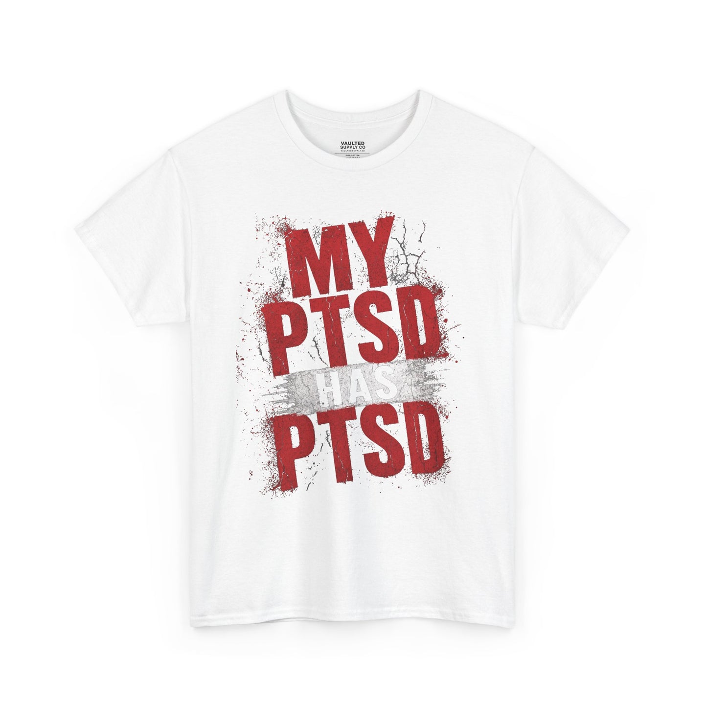 PTSD Awareness T-Shirt – “My PTSD Has PTSD” Graphic Tee