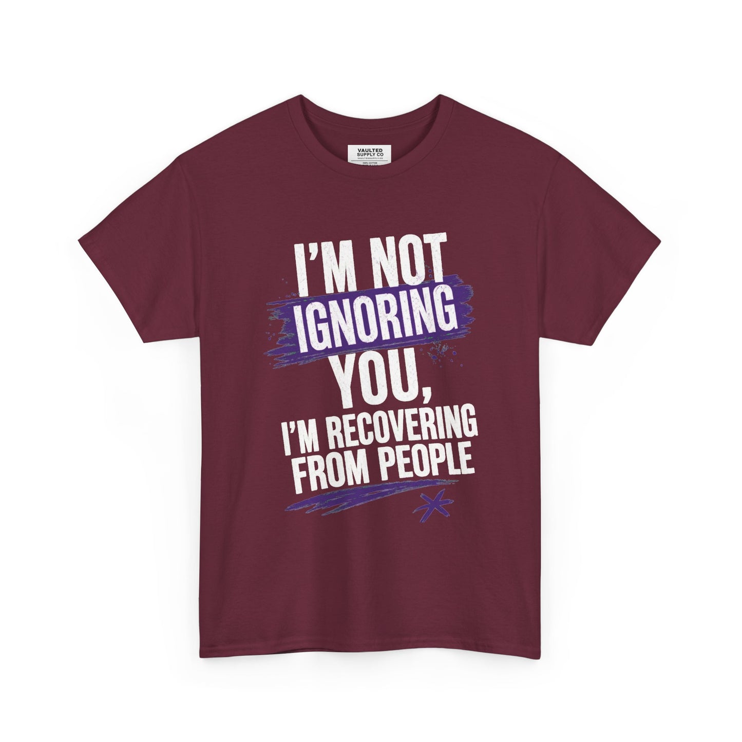 Recovery From People Tee – "I'm Not Ignoring You, I'm Recovering From People" Graphic T-Shirt