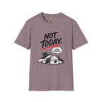 Maybe Tomorrow T-Shirt
