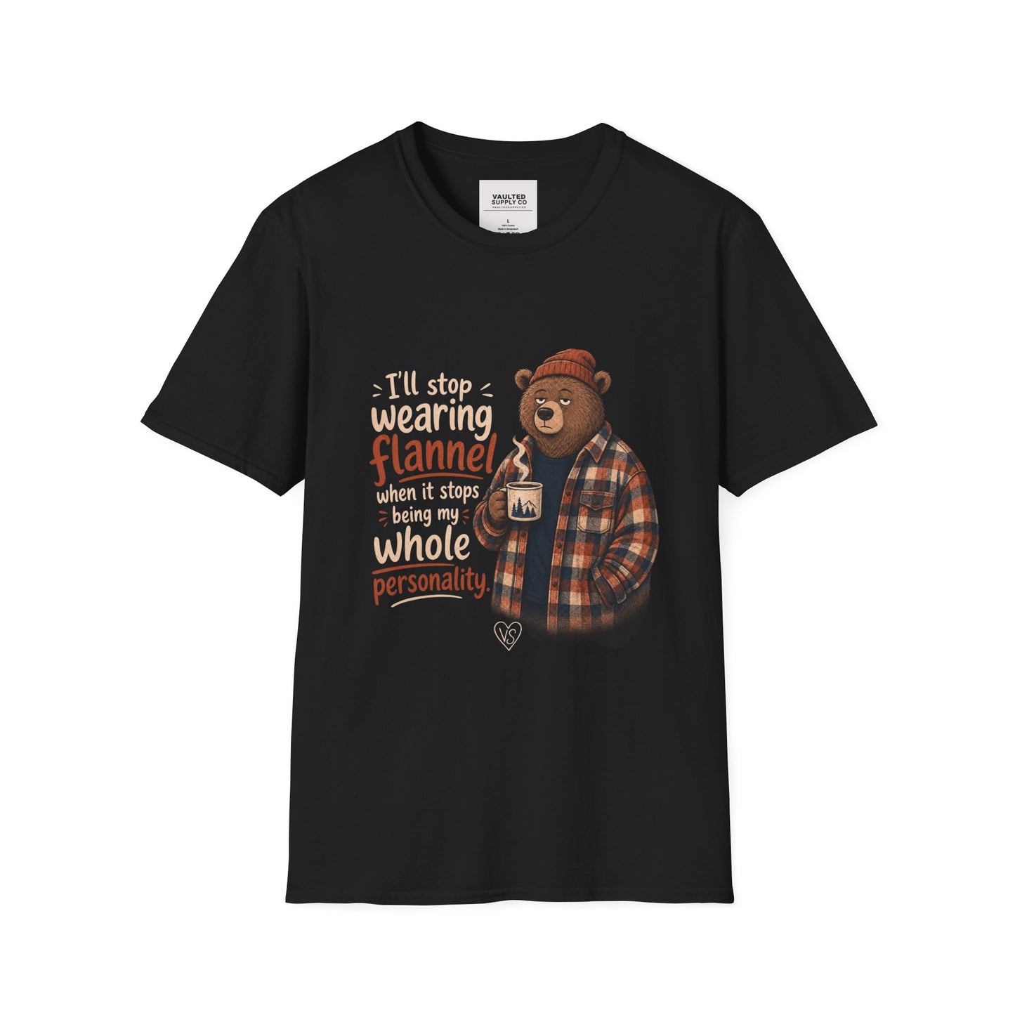 Flannel Bear T-Shirt — "I'll Stop Wearing Flannel" Cozy Graphic Tee