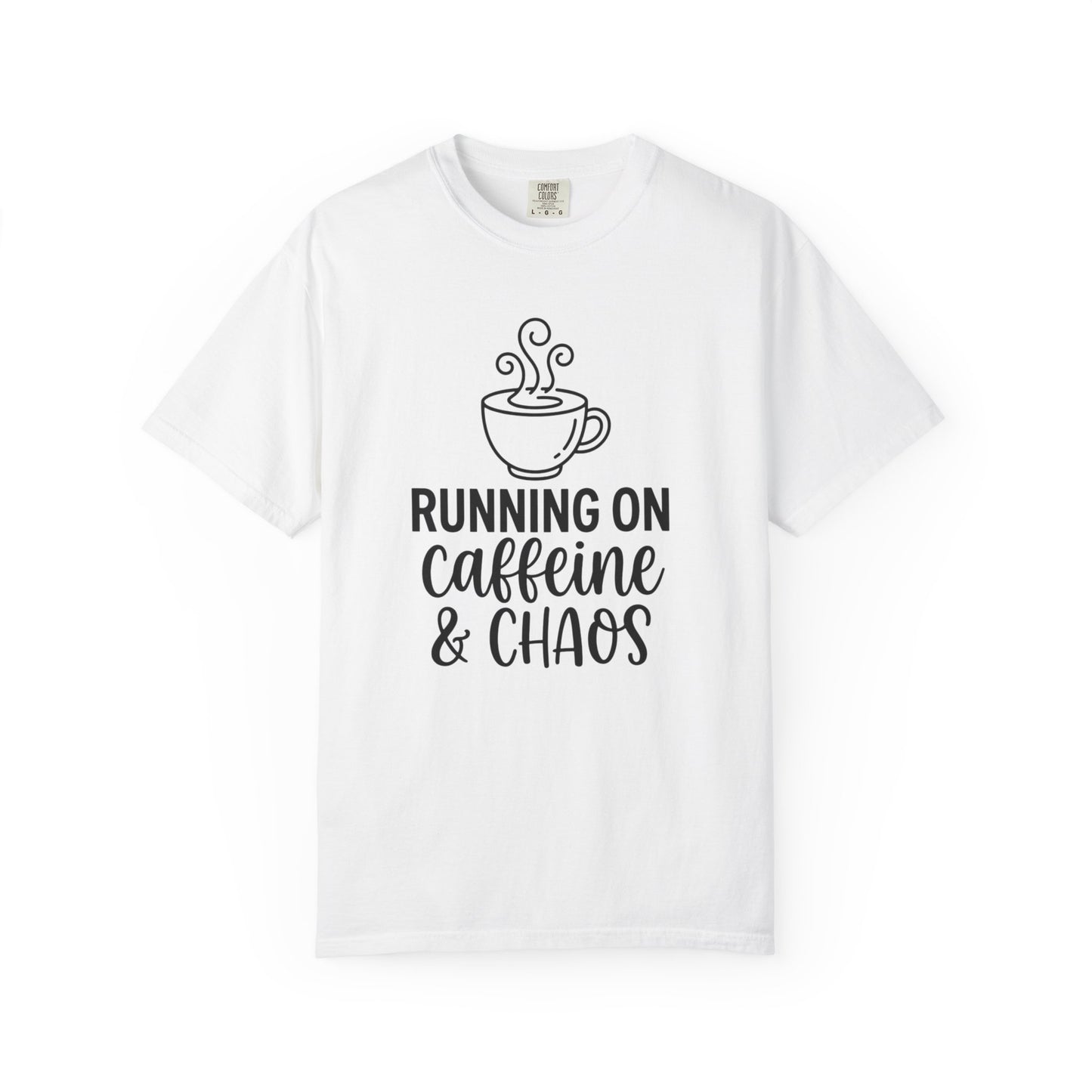 Funny "Caffeine and Chaos" T-Shirt