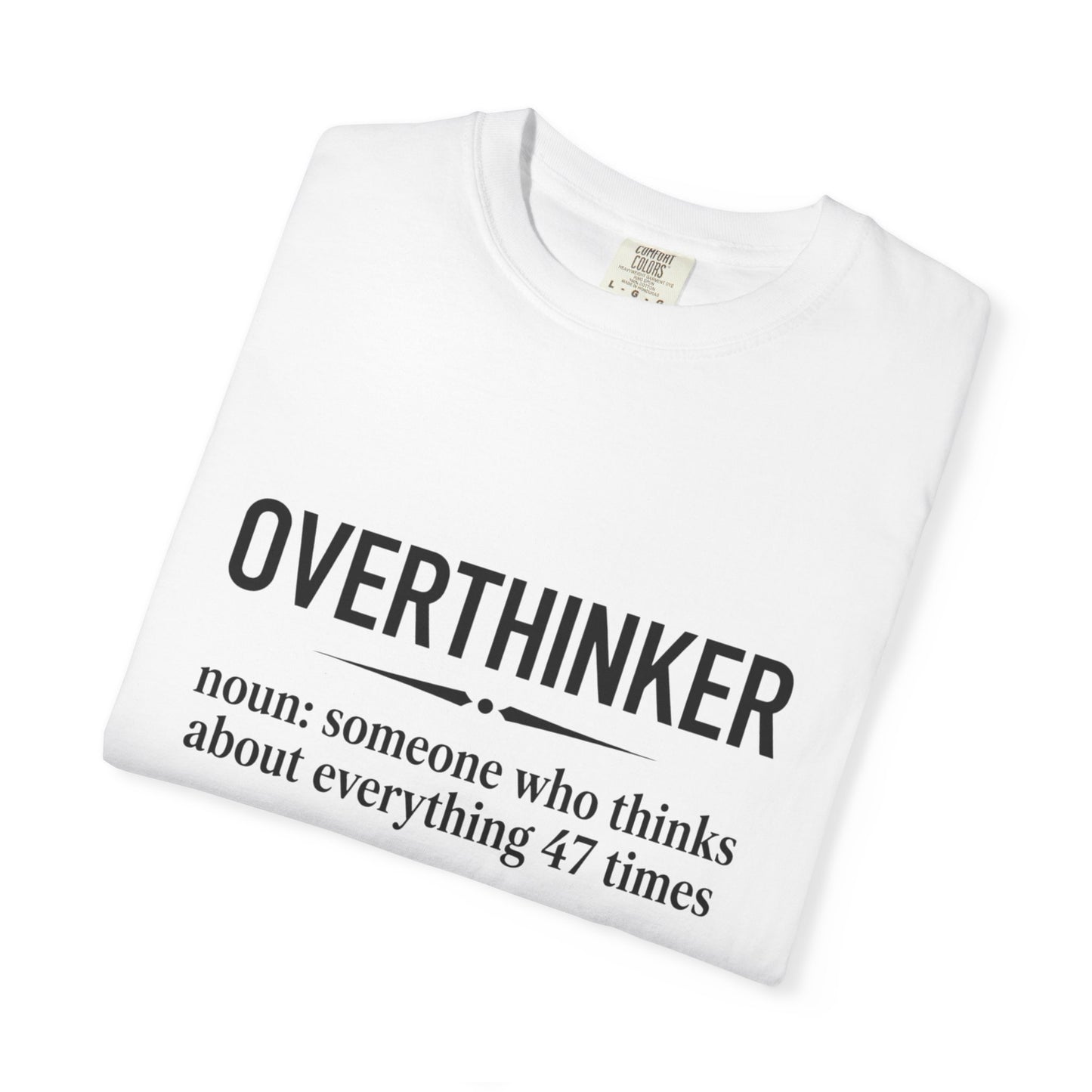 OverThinker T-Shirt — Soft Vintage Tee