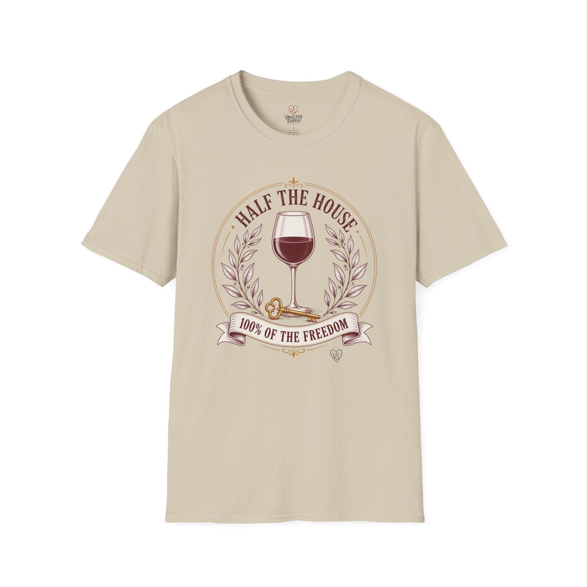 Half the House Wine T-Shirt