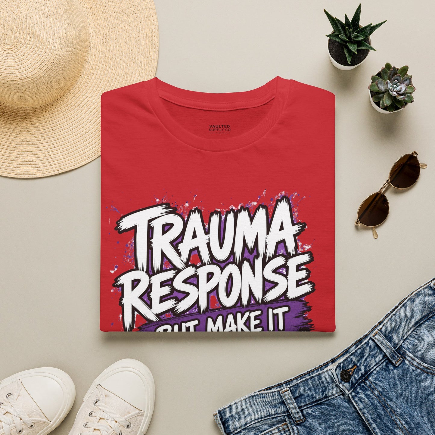 Trauma Response But Make It Fashion T-Shirt