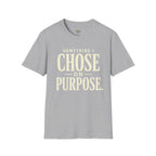 Choose on Purpose T-Shirt