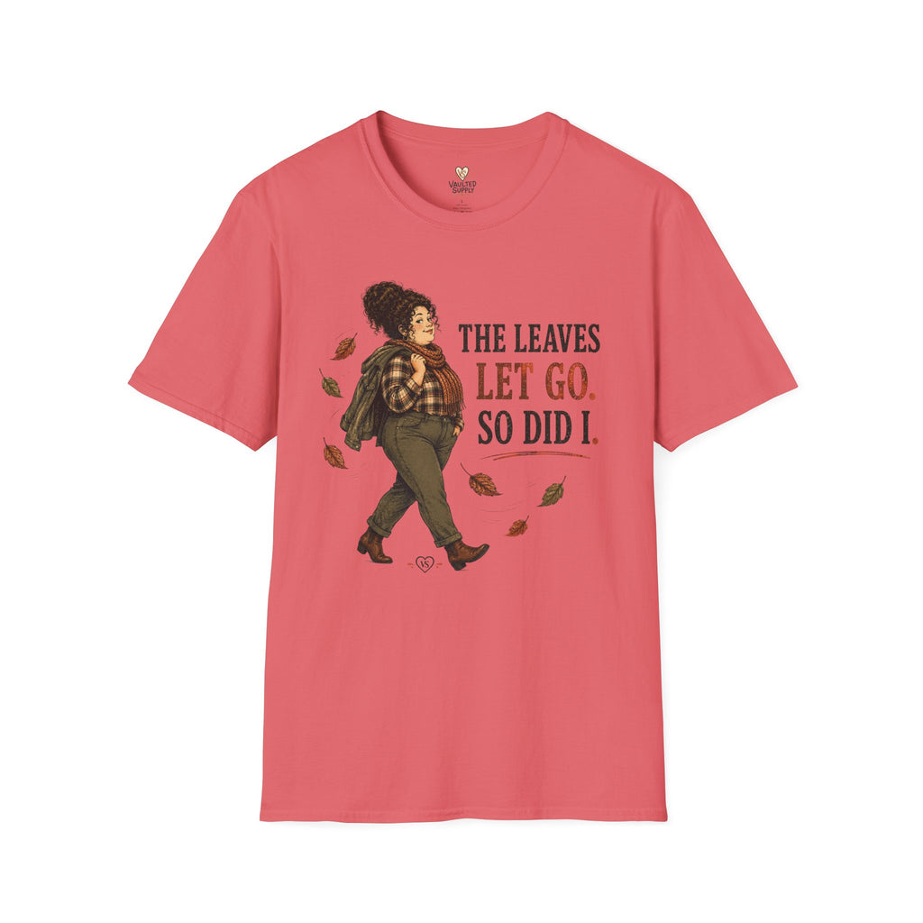 Leaves Let Go T-Shirt