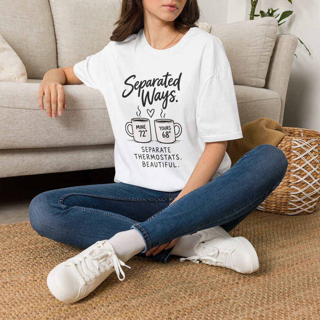 Separate Thermostats T-Shirt