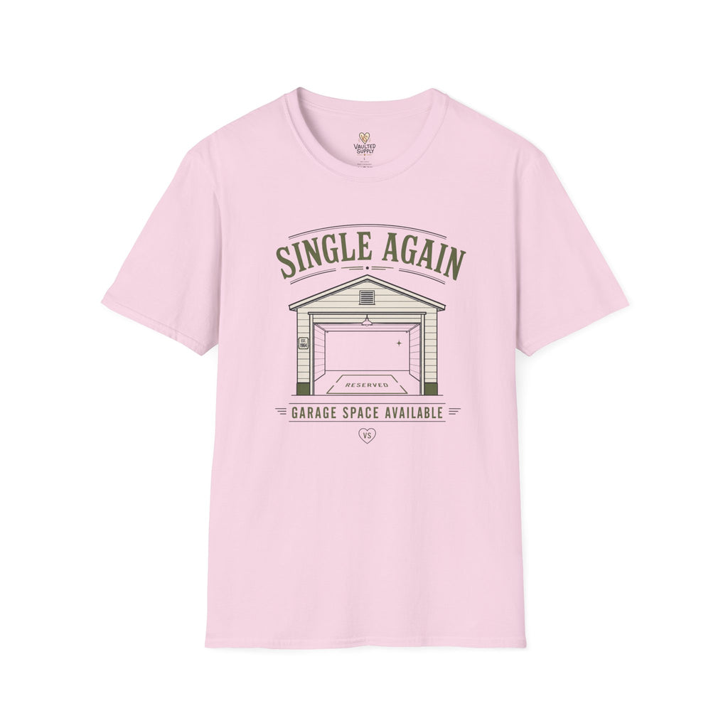 Single Again Garage T-Shirt