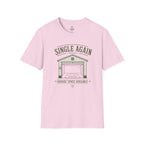 Single Again Garage T-Shirt
