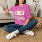 Choose on Purpose T-Shirt