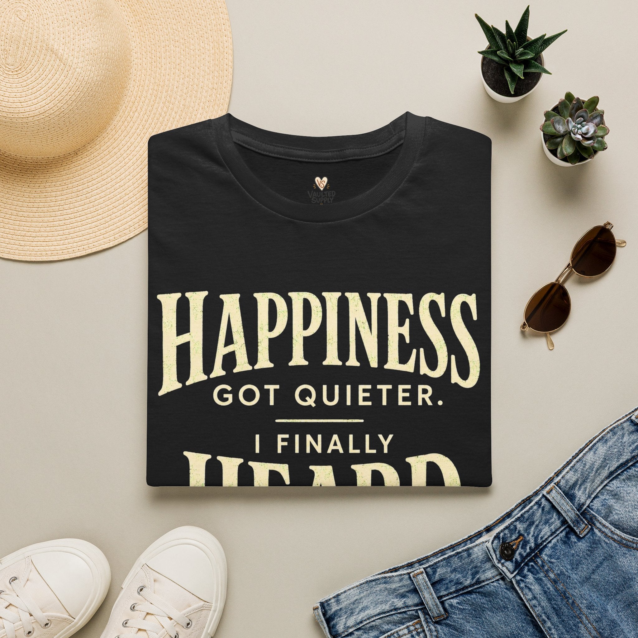 I Heard Happiness T-Shirt