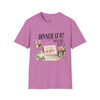 Late Dinner T-Shirt