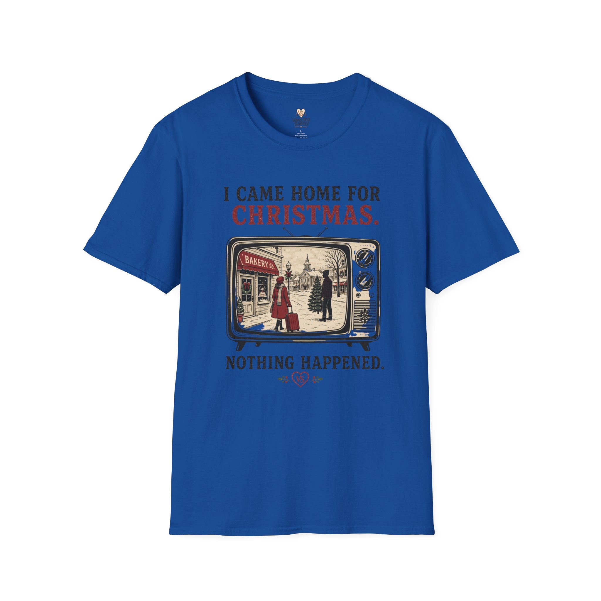 Came home T-Shirt