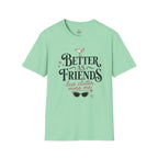 Better As Friends T-Shirt