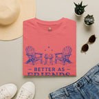 Better as Friends T-Shirt