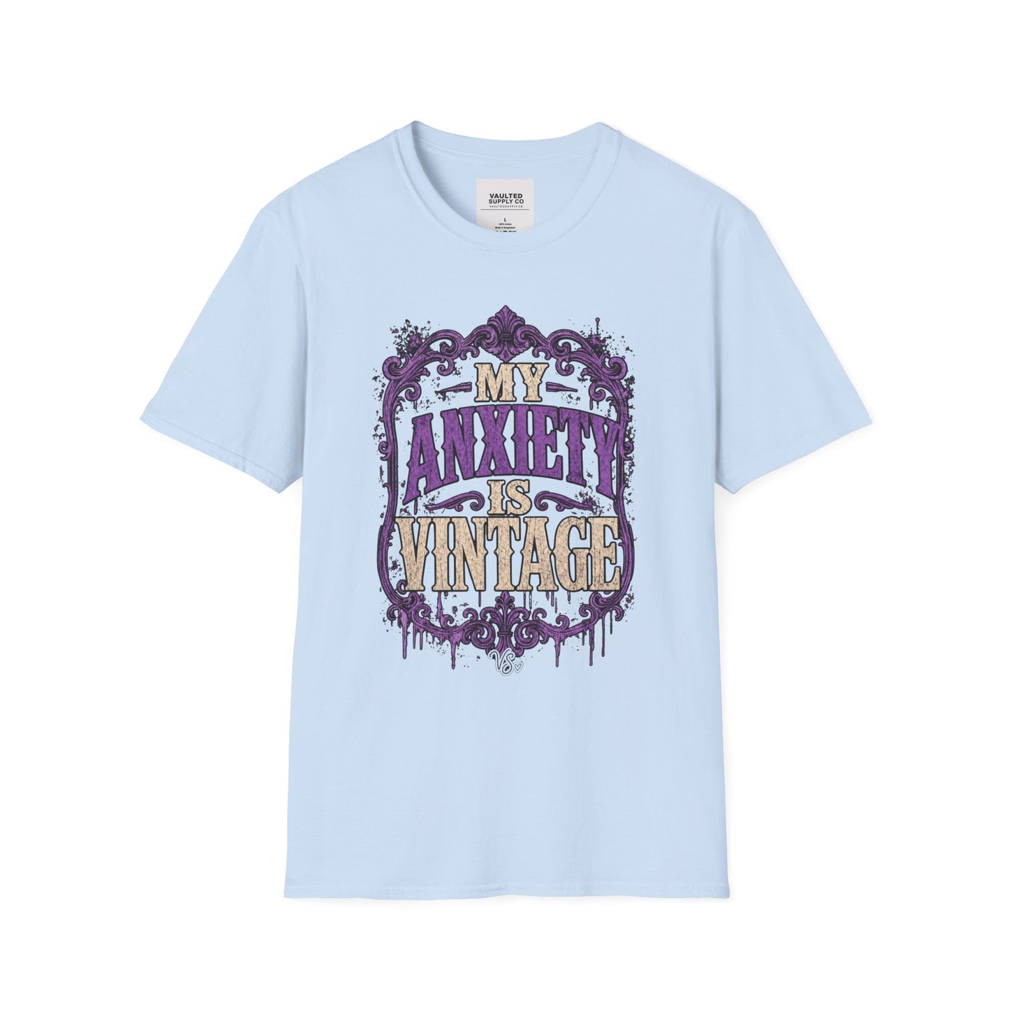My Anxiety Is Vintage T-Shirt