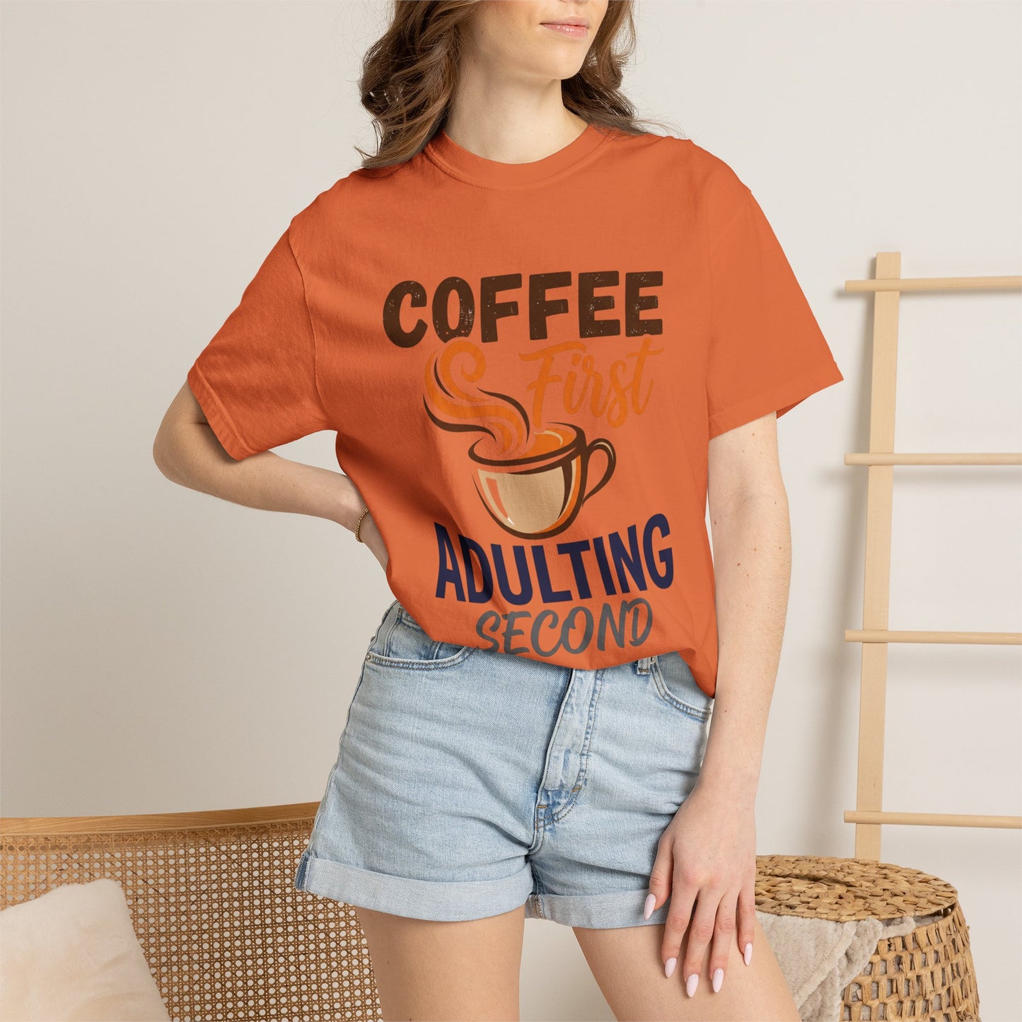 Coffee First Adulting Second T-Shirt