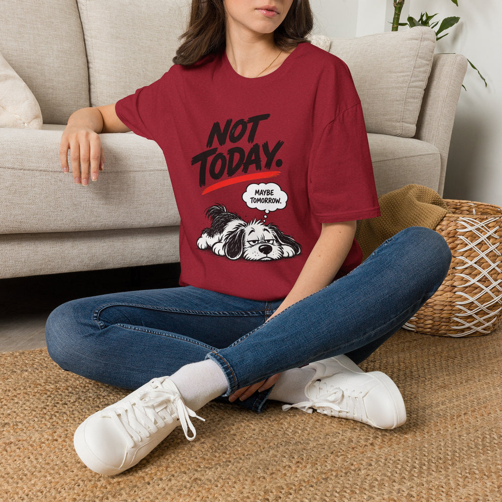 Maybe Tomorrow T-Shirt