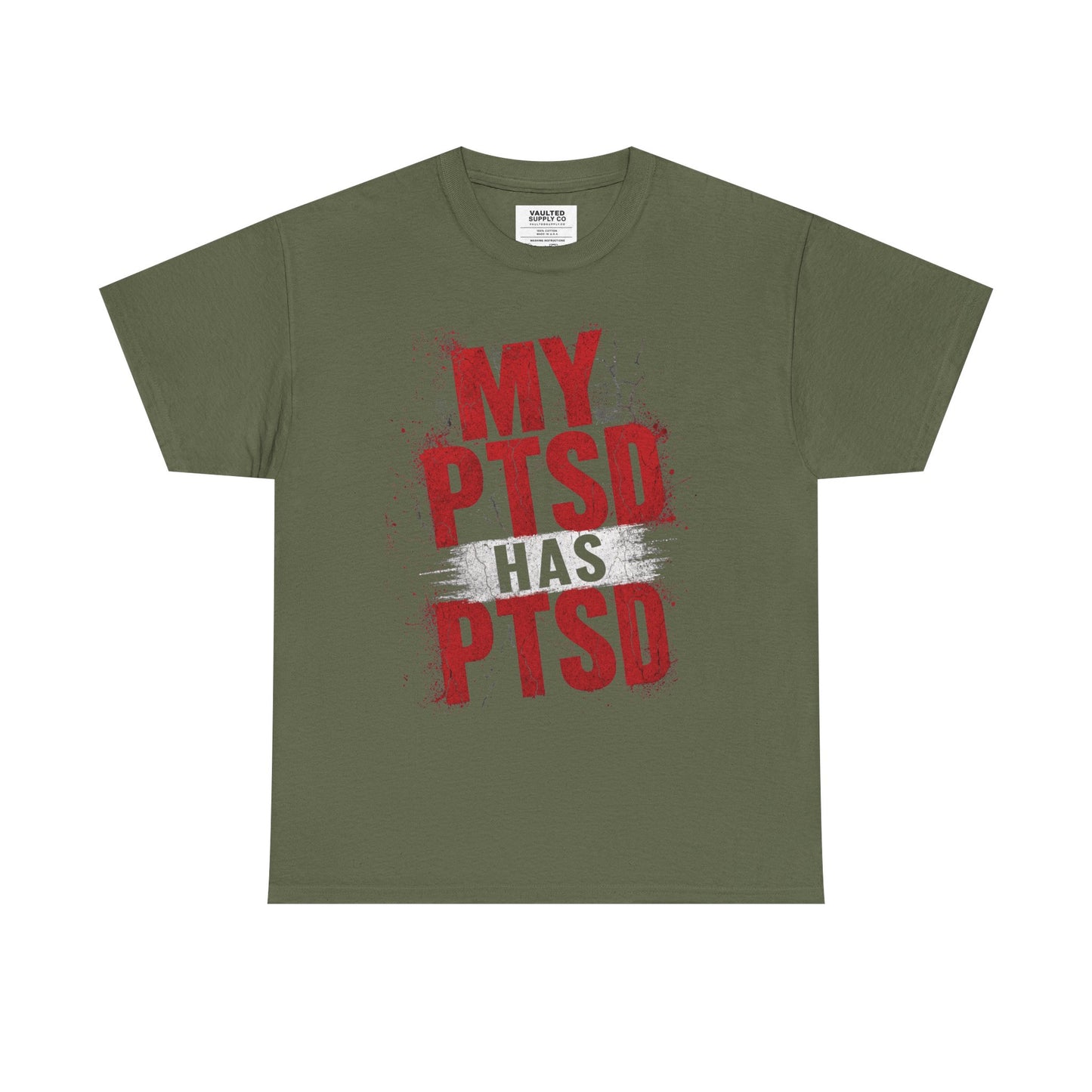 PTSD Awareness T-Shirt – “My PTSD Has PTSD” Graphic Tee