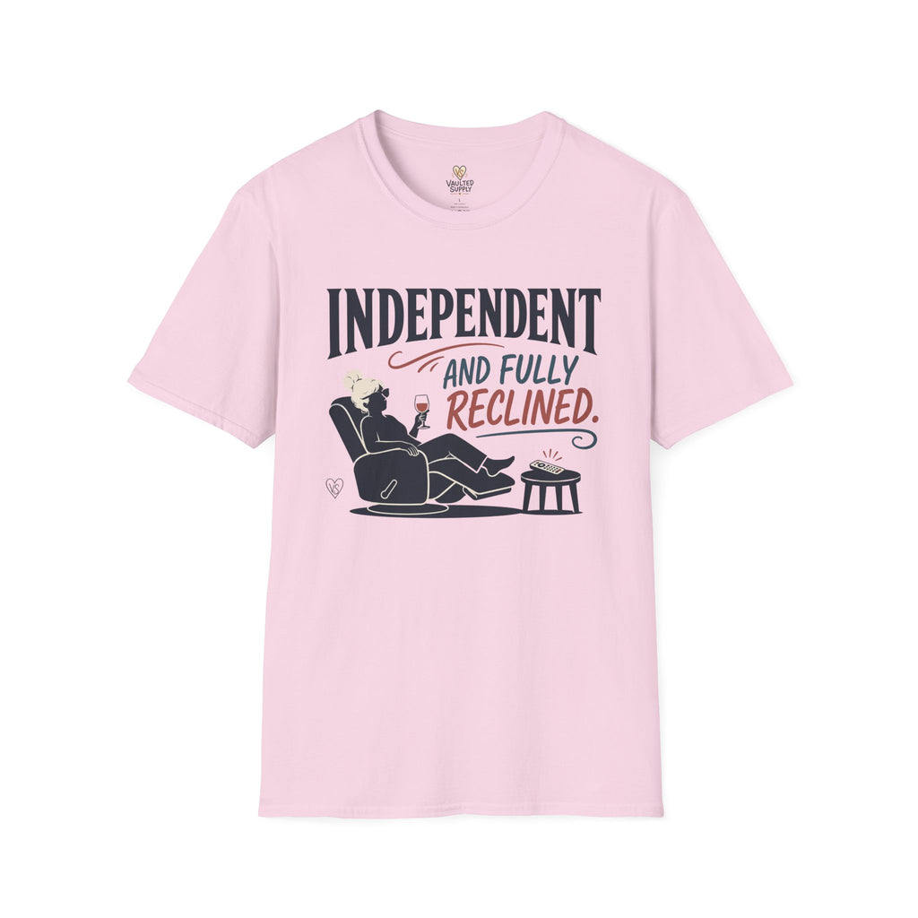 Independent and Fully Reclined T-Shirt