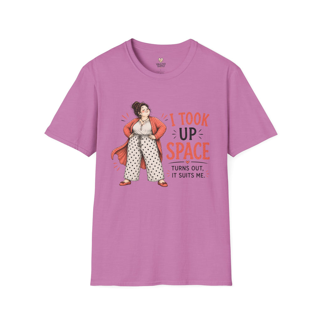 I Took Up Space T-Shirt