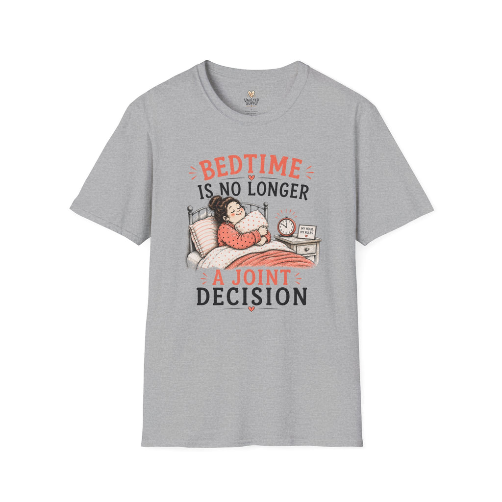 Bedtime is No Longer a Joint Decision T-Shirt