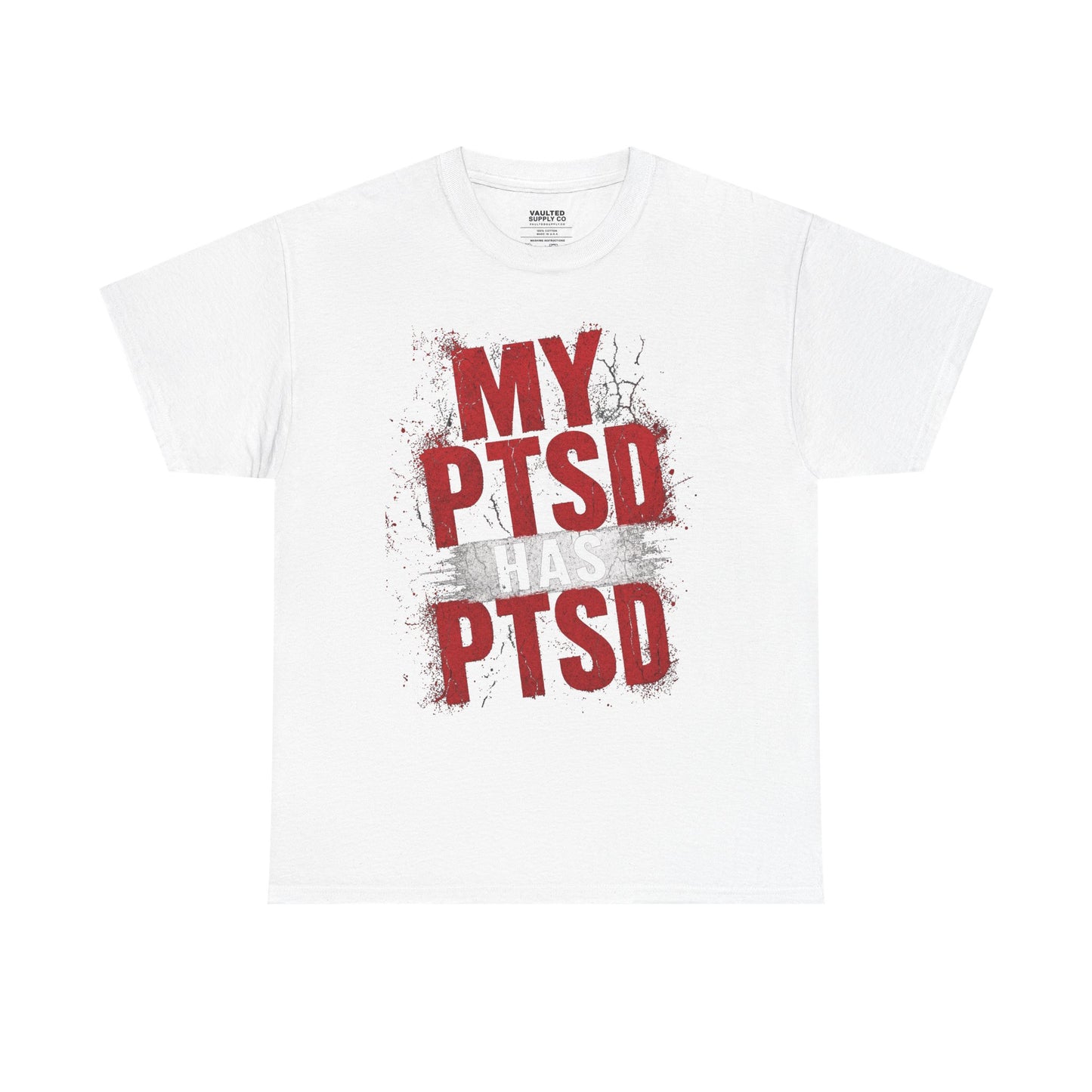 PTSD Awareness T-Shirt – “My PTSD Has PTSD” Graphic Tee